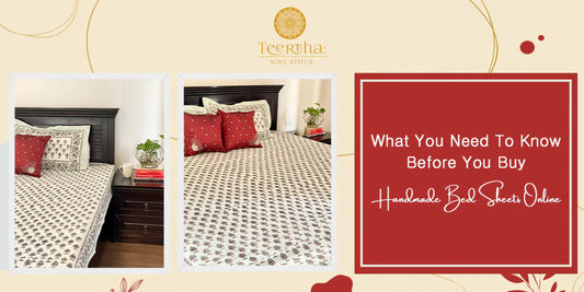 What You Need To Know Before You Buy Handmade Bedsheets Online